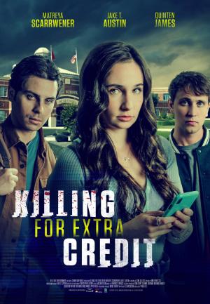 Killing for Extra Credit [Version française]