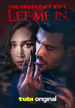 You Shouldn't Have Let Me In [Version française]