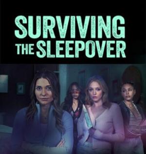 Surviving the Sleepover [Version française]