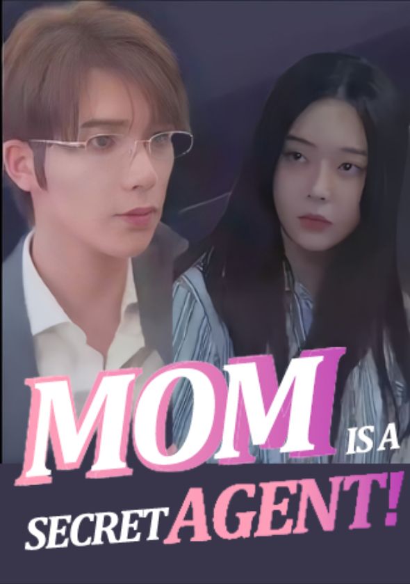Mom is a Secret Agent! poster