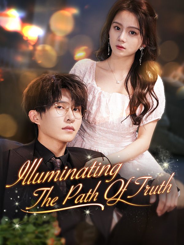Illuminating The Path Of Truth poster