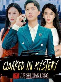 Cloaked in Mystery