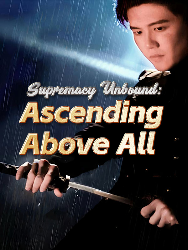 Supremacy Unbound: Ascending Above All poster