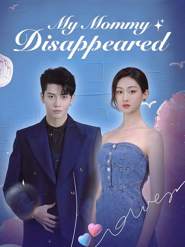 My Mommy Disappeared! poster