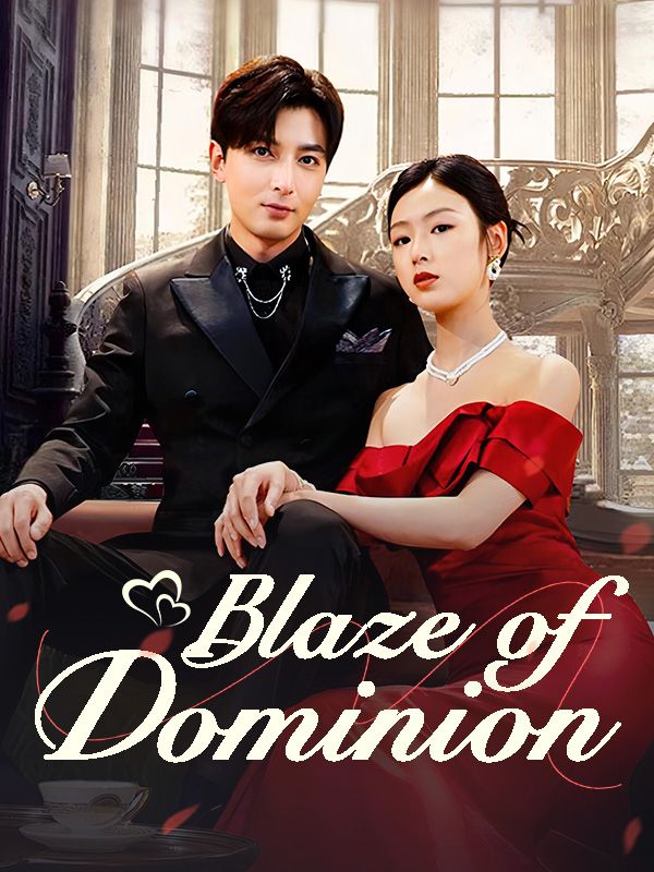 Blaze of Dominion poster