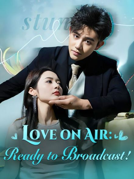 Love on Air: Ready to Broadcast!