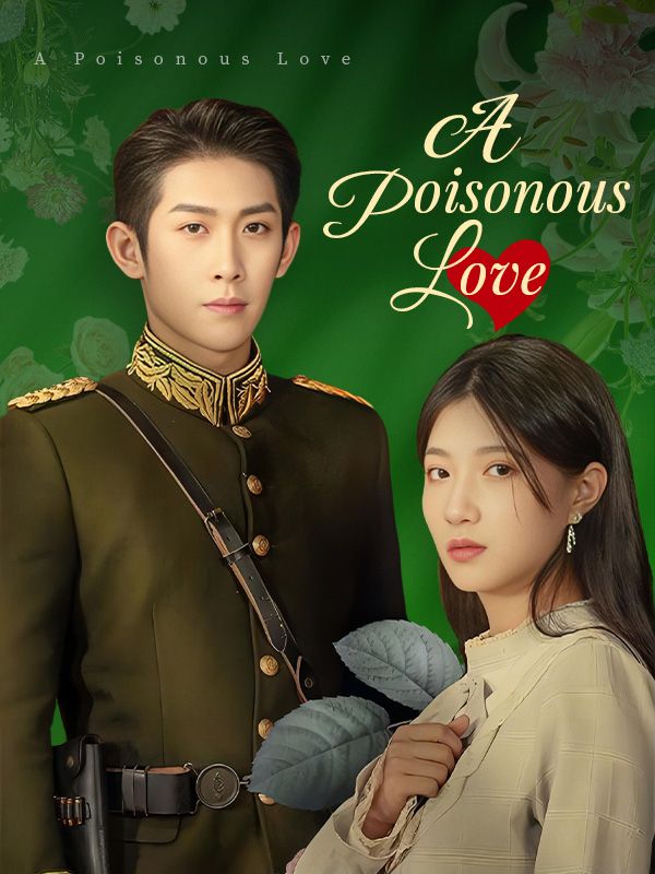 A Poisonous Love poster