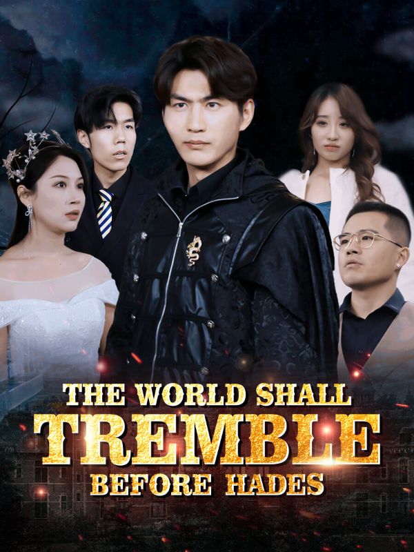 The World Shall Tremble Before Hades poster