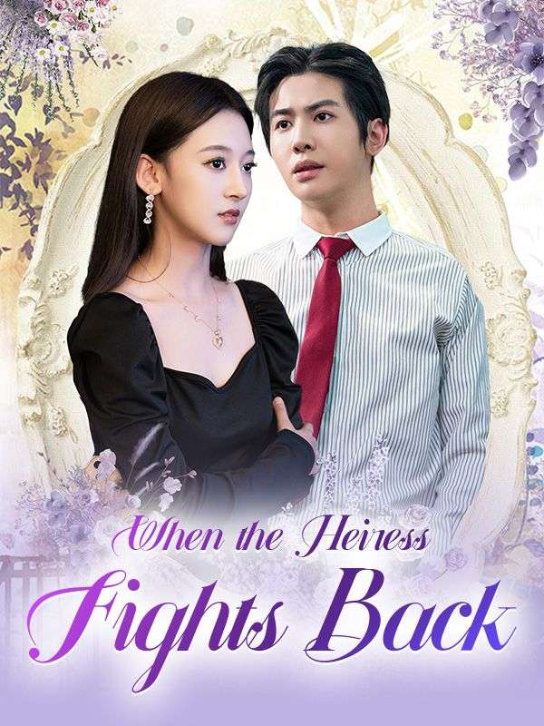 When the Heiress Fights Back poster