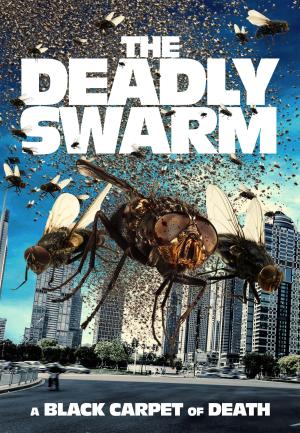 The Deadly Swarm [Version française]