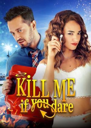 Kill Me If You Dare [ترجمة عربية]