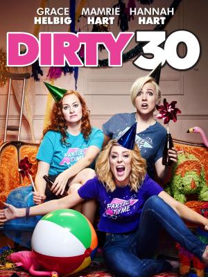 Dirty 30 [Russian]