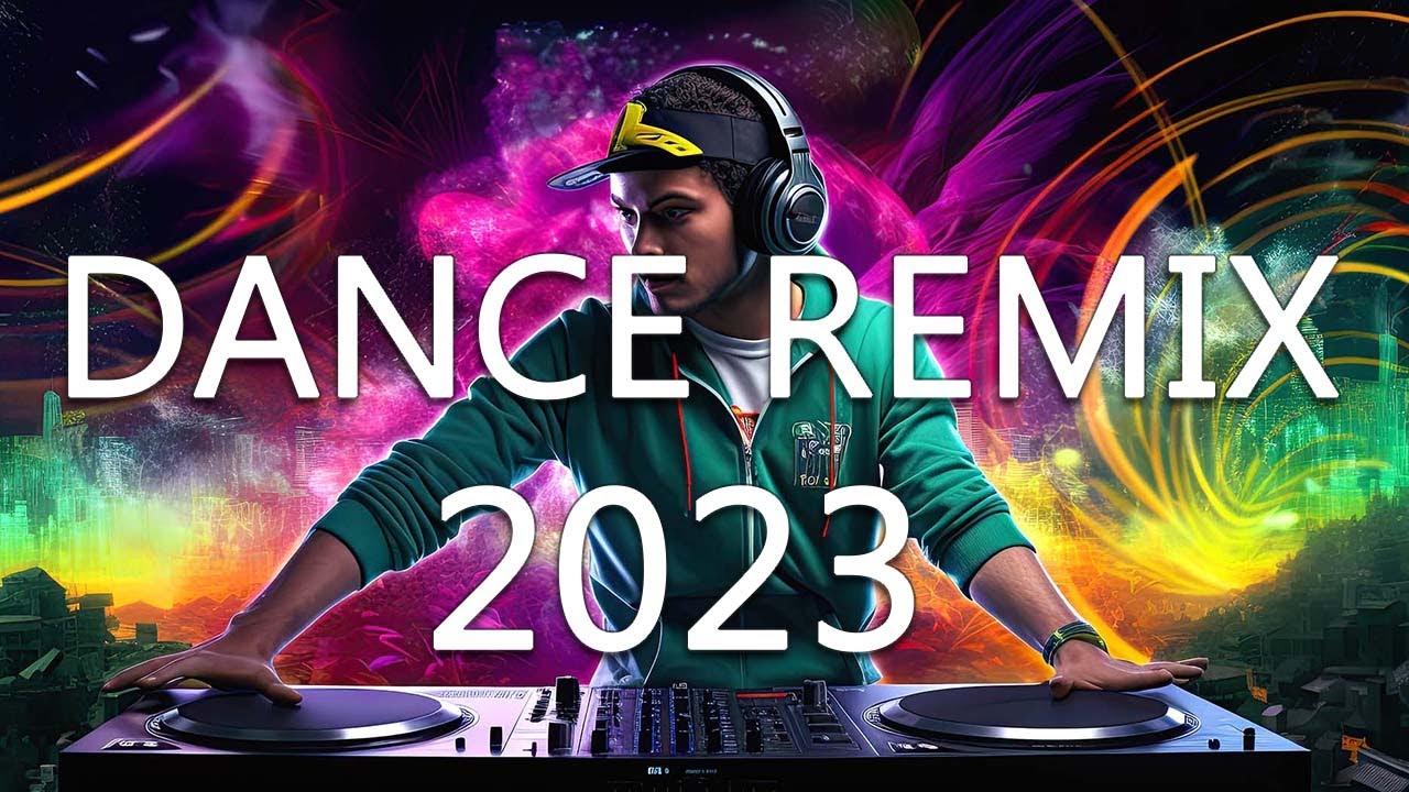 DANCE PARTY SONGS 2023 - Mashups & Remixes Of Popular Songs - DJ Remix Club Music Dance Mix 2023