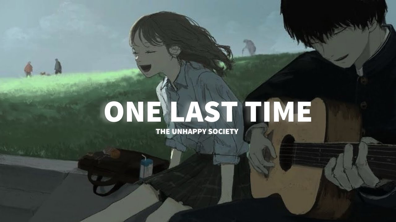 I didn’t know it was our last time together // playlist