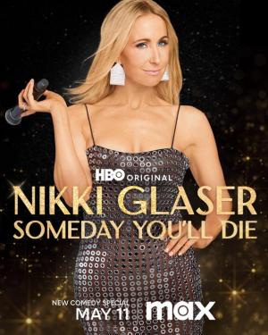 Nikki Glaser: Someday You'll Die [ترجمة عربية]
