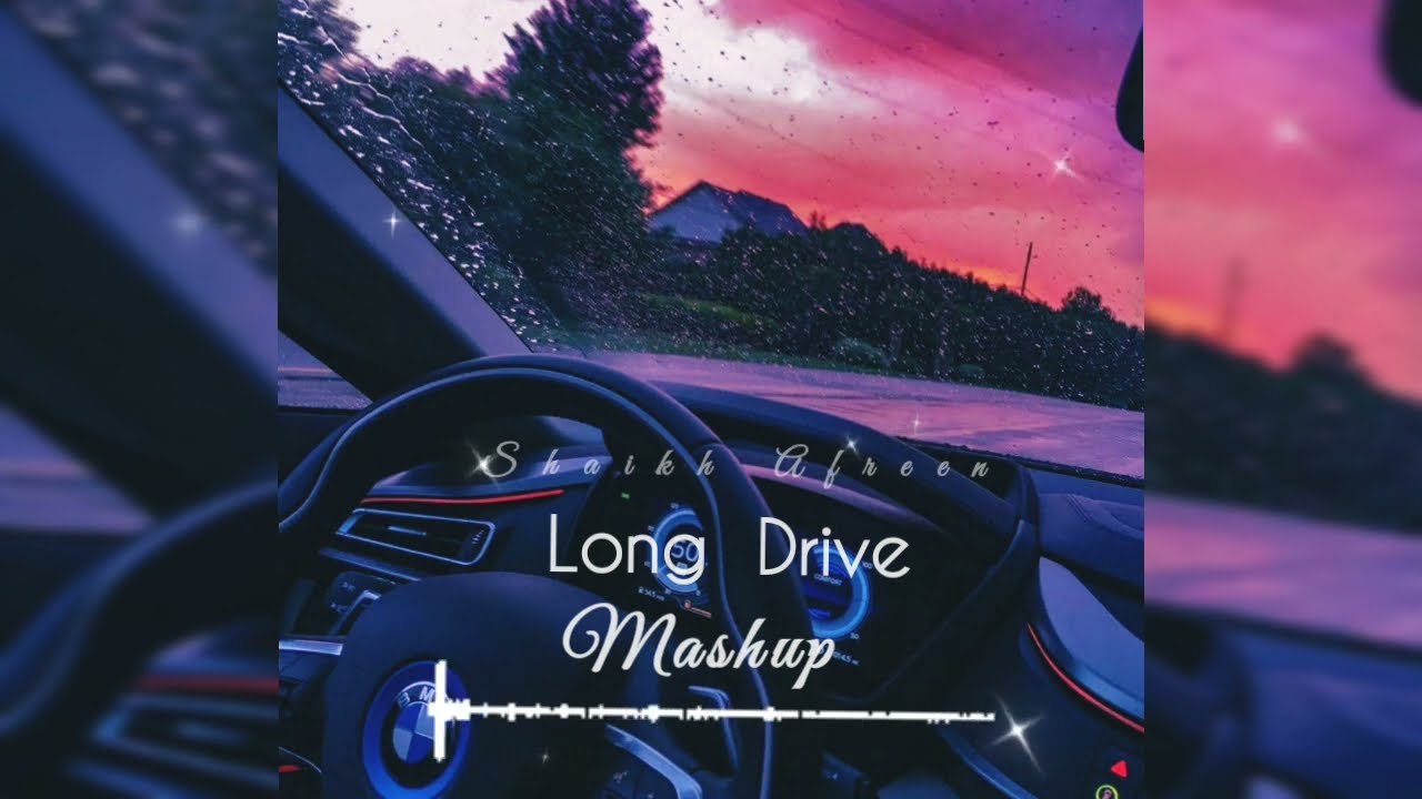 Long Drive 2š¼šą„¤Long Drive Mashupą„¤ Road Trip mashupą„¤ Non stop Juke Box @shaikhafreen3166