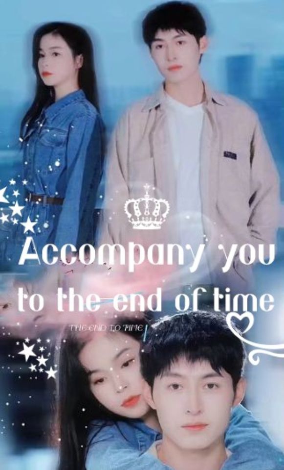 Accompany you to the end of time poster