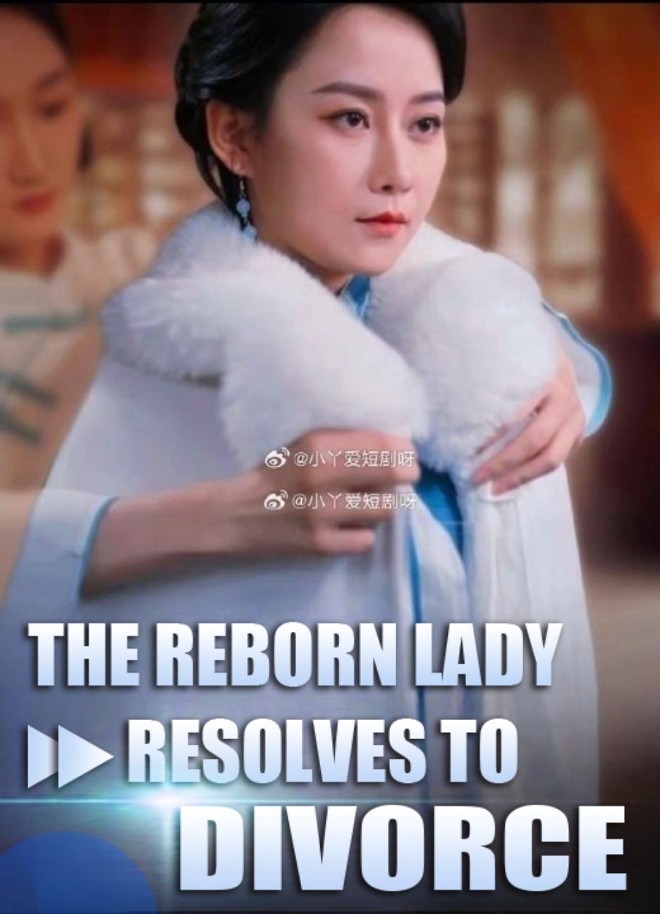 The Reborn Lady Resolves to Divorce poster