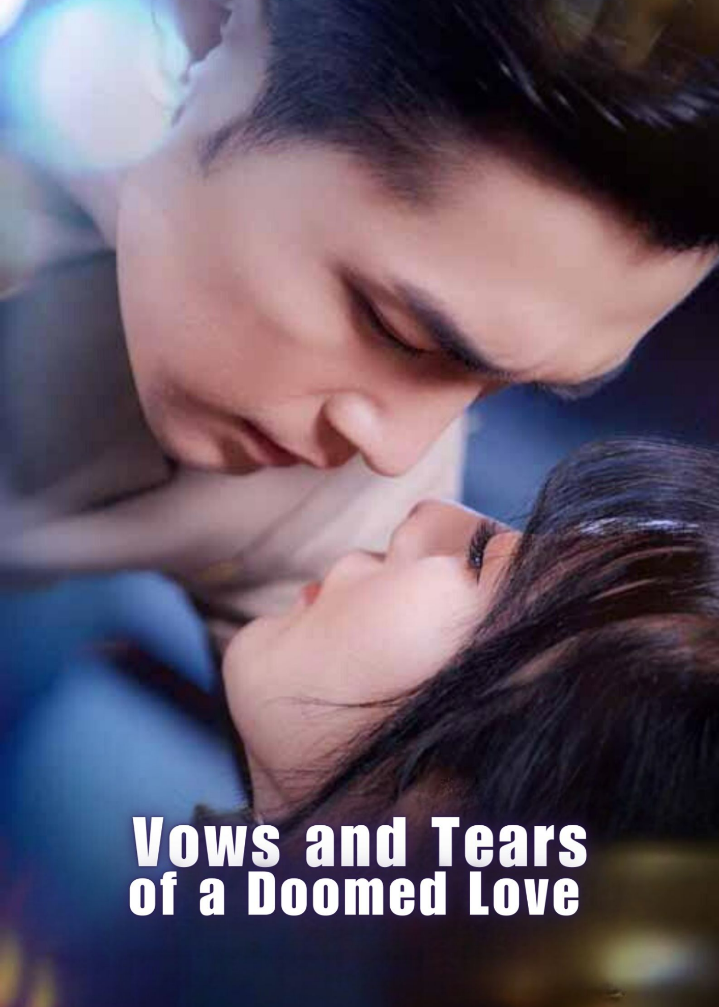 Vows and Tears of a Doomed Love poster