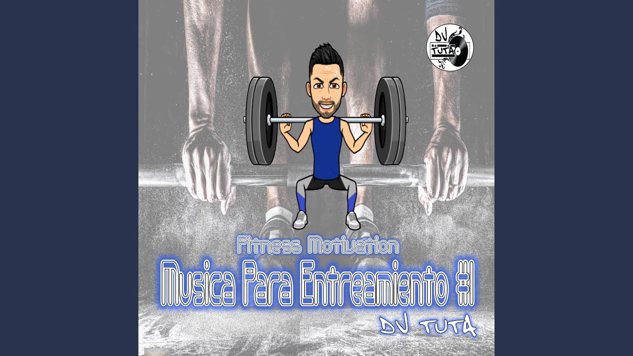 Musica Para Entrenamiento #1 Fitness Motivation
