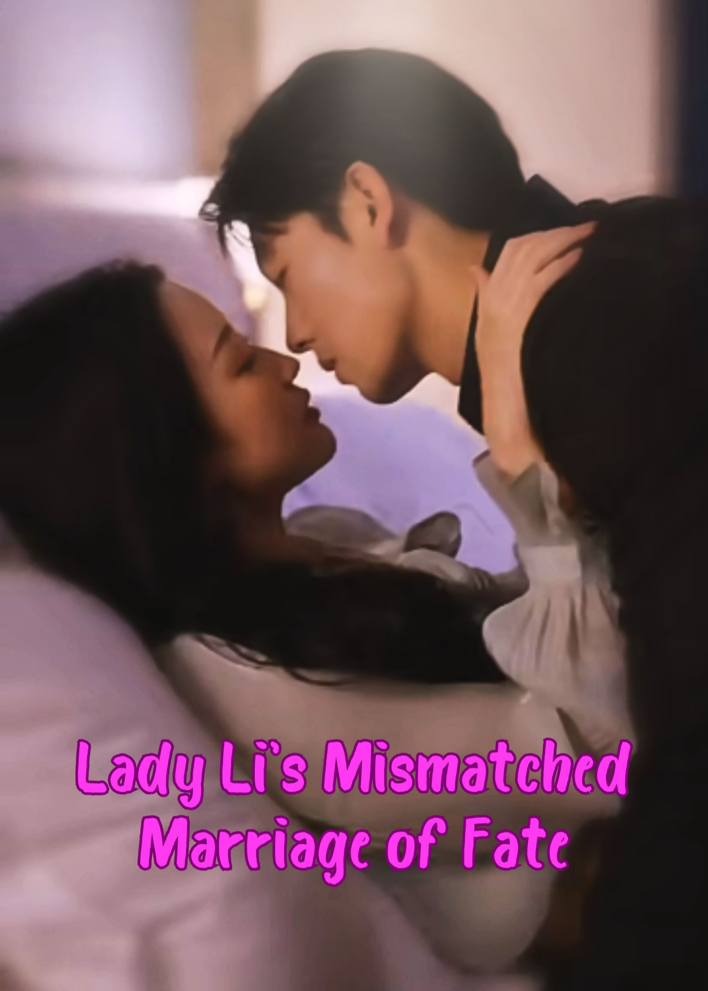 Lady Li's Mismatched Marriage of Fate poster