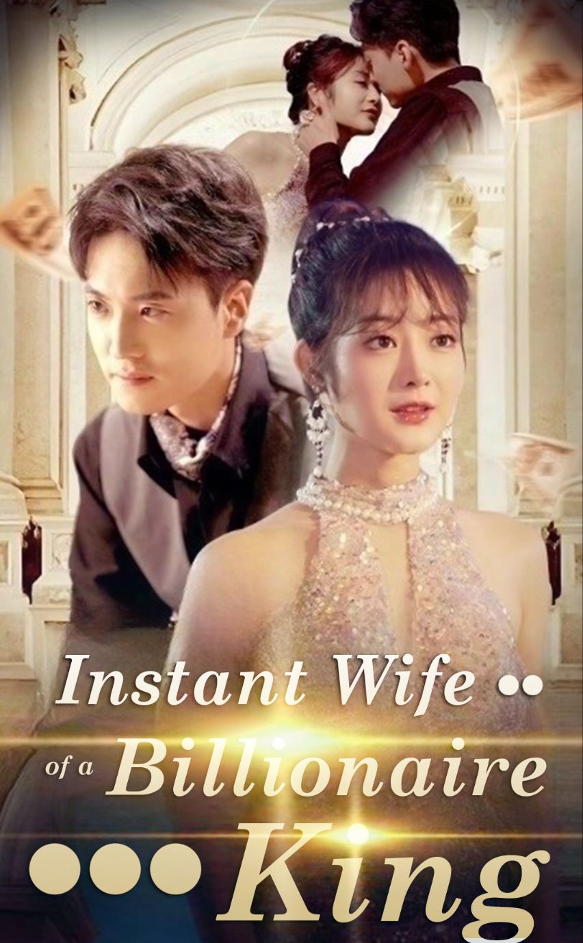 Instant Bride of the Billionaire King poster