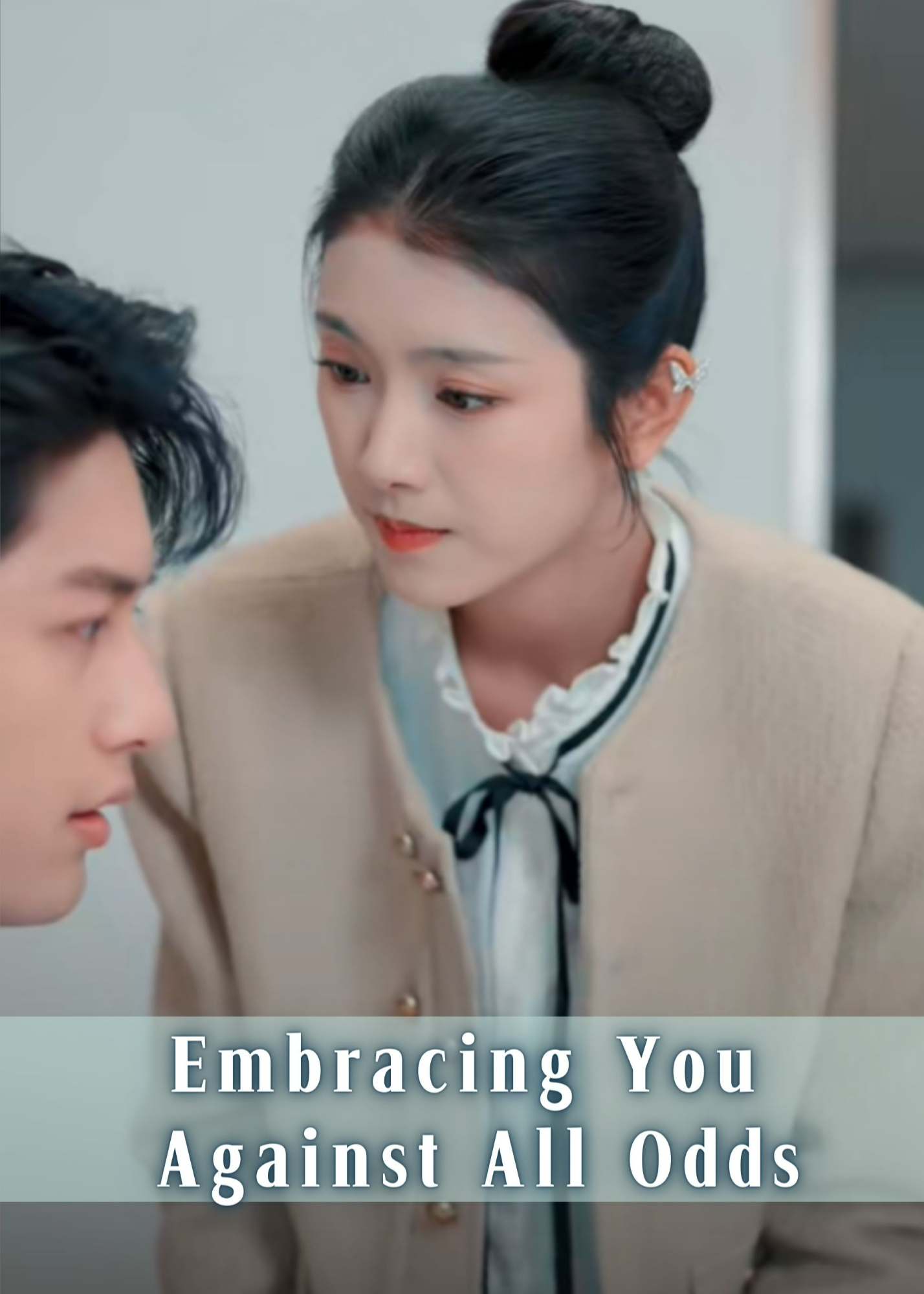 Embracing You Against All Odds poster