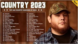 Hot New Country Songs Right Now 2023 - Blake Shelton, Luke Combs, - country songs