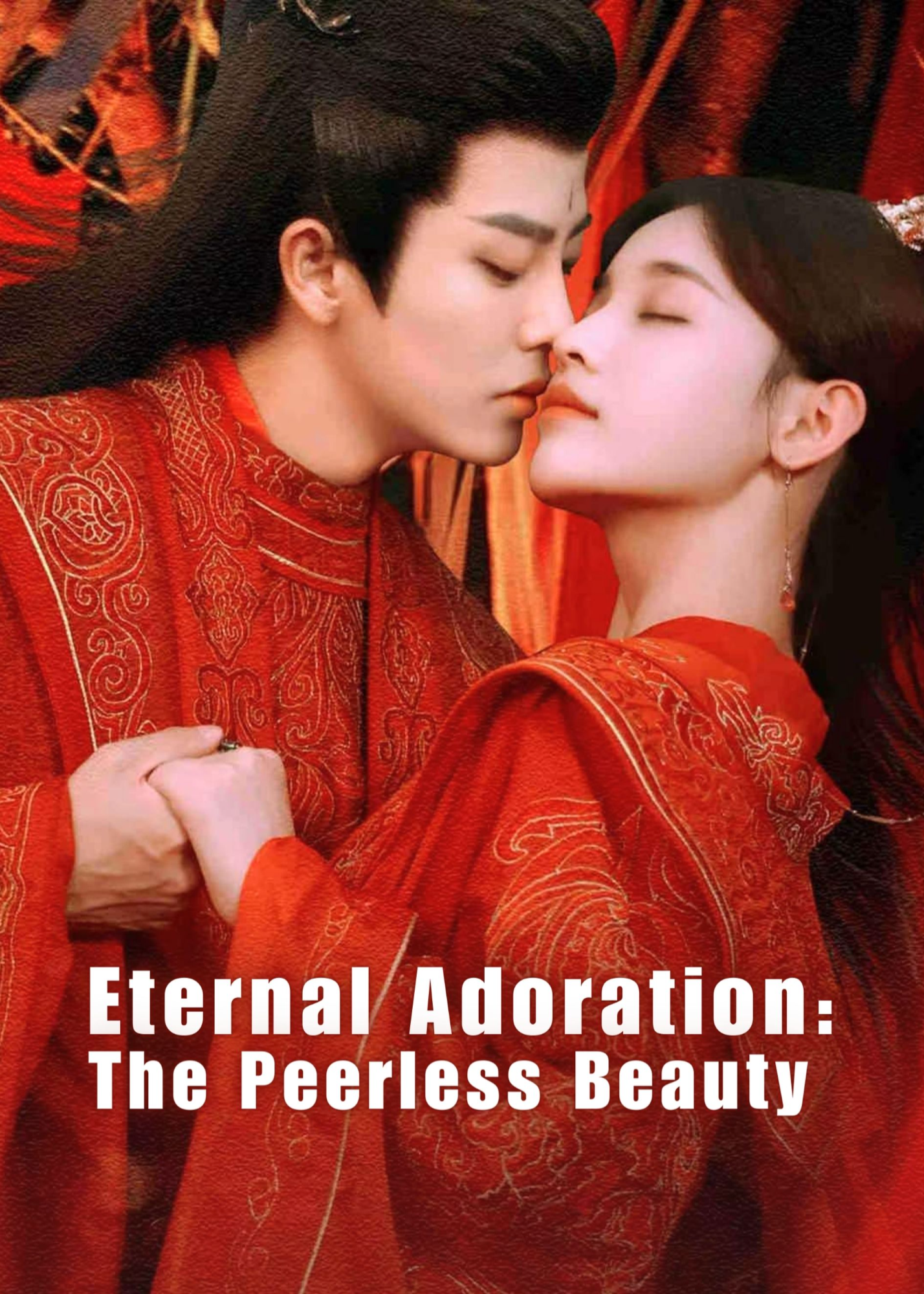 Eternal Adoration: The Peerless Beauty poster