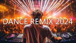DANCE PARTY SONGS 2024 - Mashups & Remixes Of Popular Songs  - DJ Remix Club Music Dance Mix 2024