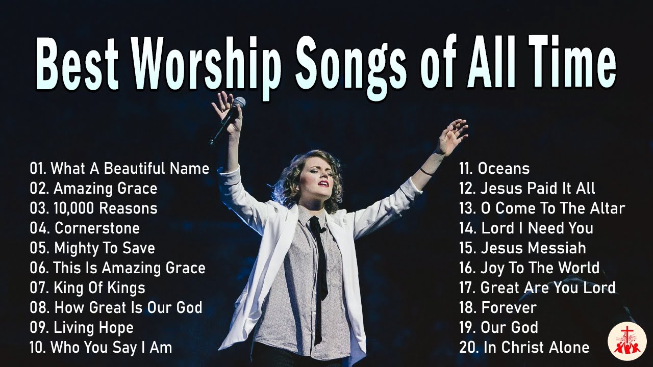 Best Praise and Worship Songs 2024 - Top 500 Christian Gospel Songs Of All Time - Praise & Worship