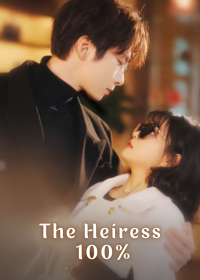 The Heiress 100%