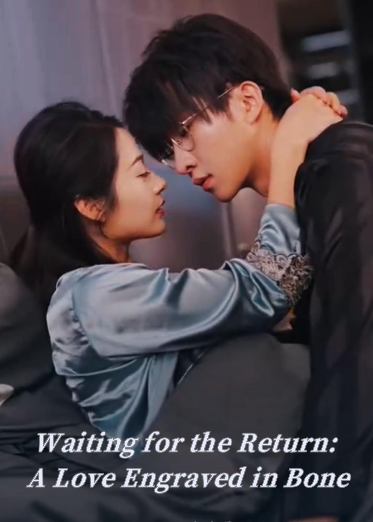 Waiting for the Return: A Love Engraved in Bone poster