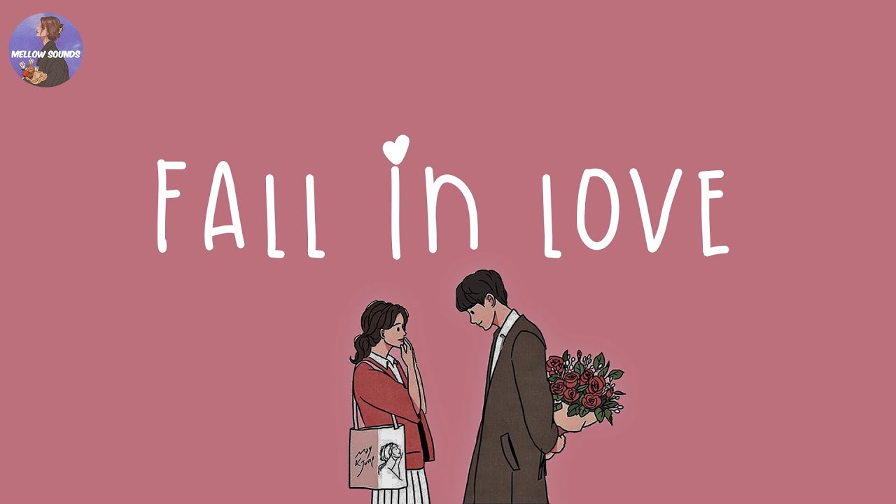[Playlist] What falling in love feels like 💐 happy music that make your day full of love poster — similar to [Playlist] happy playlist 🍰 happy vibe music to make you feel so good ~ feeling happy songs