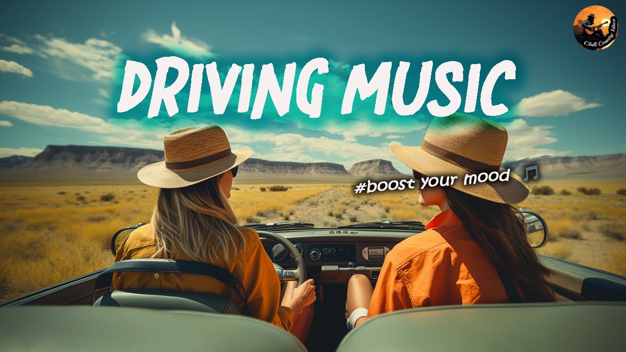 ROAD TRIP MUSIC 🎧 Driving & Singing in Your Car - Top 50 Road Country Songs to Boost Your Mood