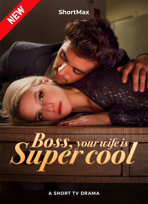 Boss, your wife is super cool
