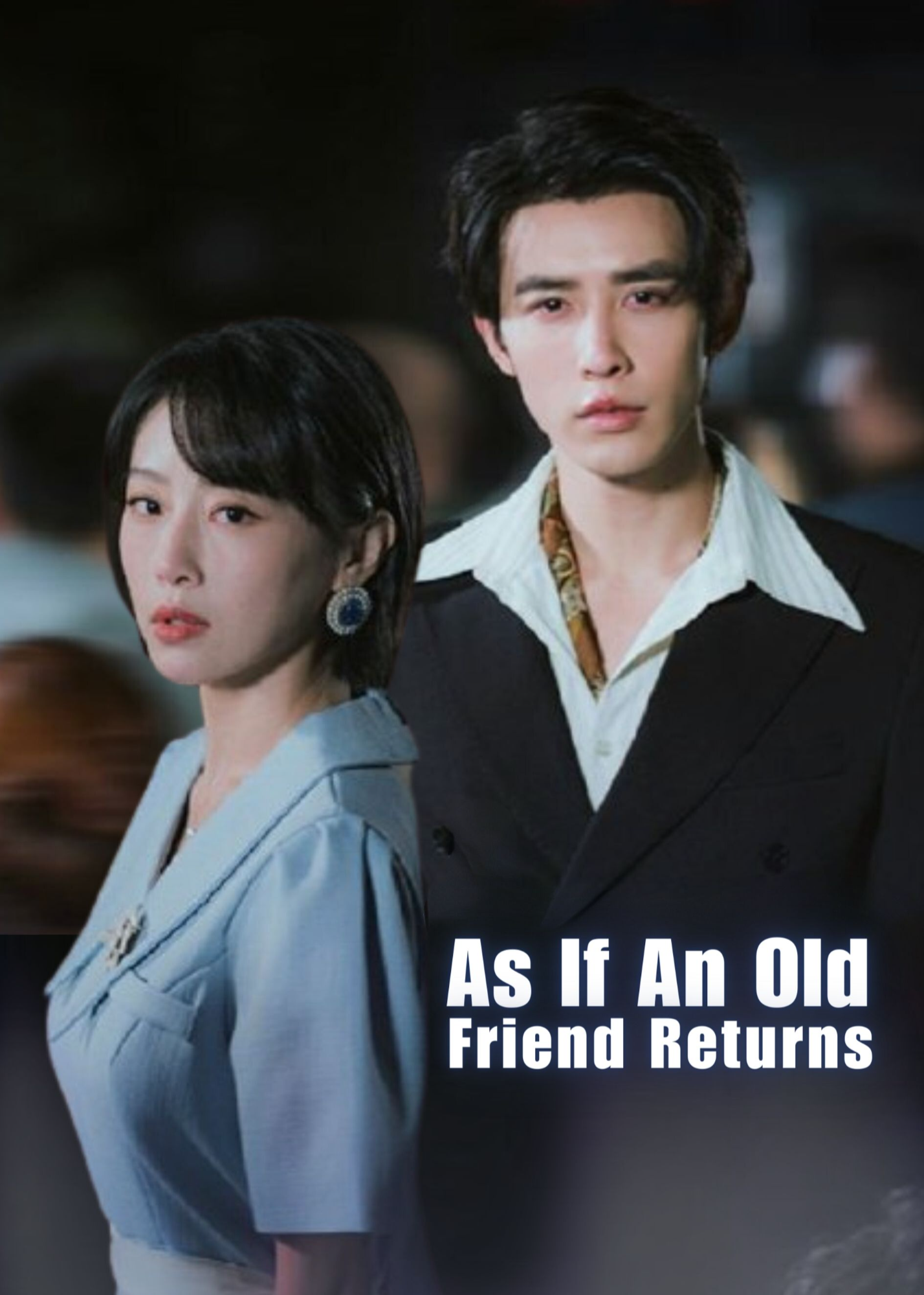 As If An Old Friend Returns poster