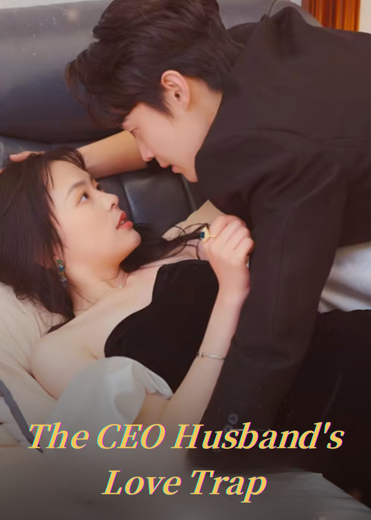 The CEO Husband's Love Trap poster