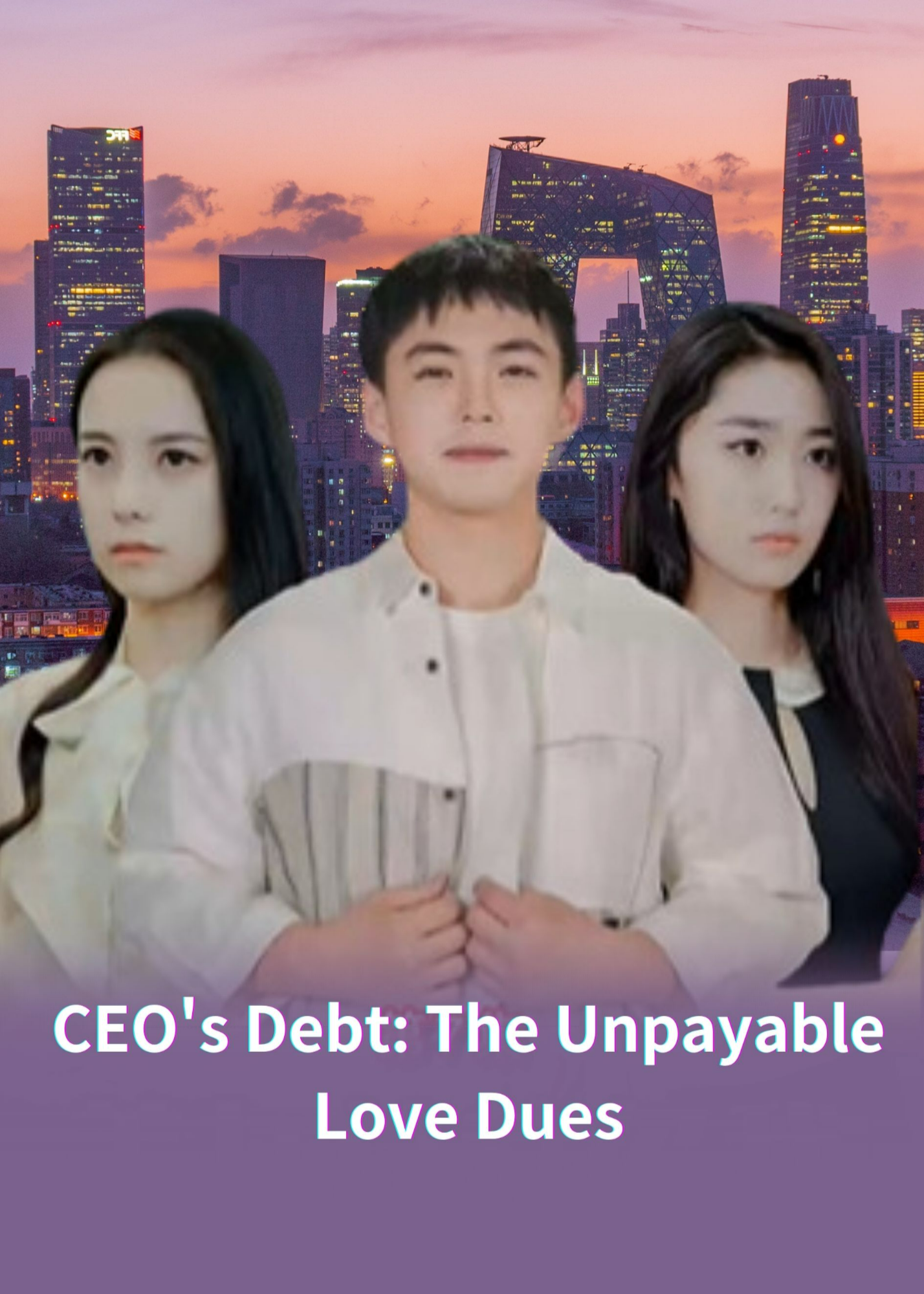 CEO's Debt: The Unpayable Love Dues poster