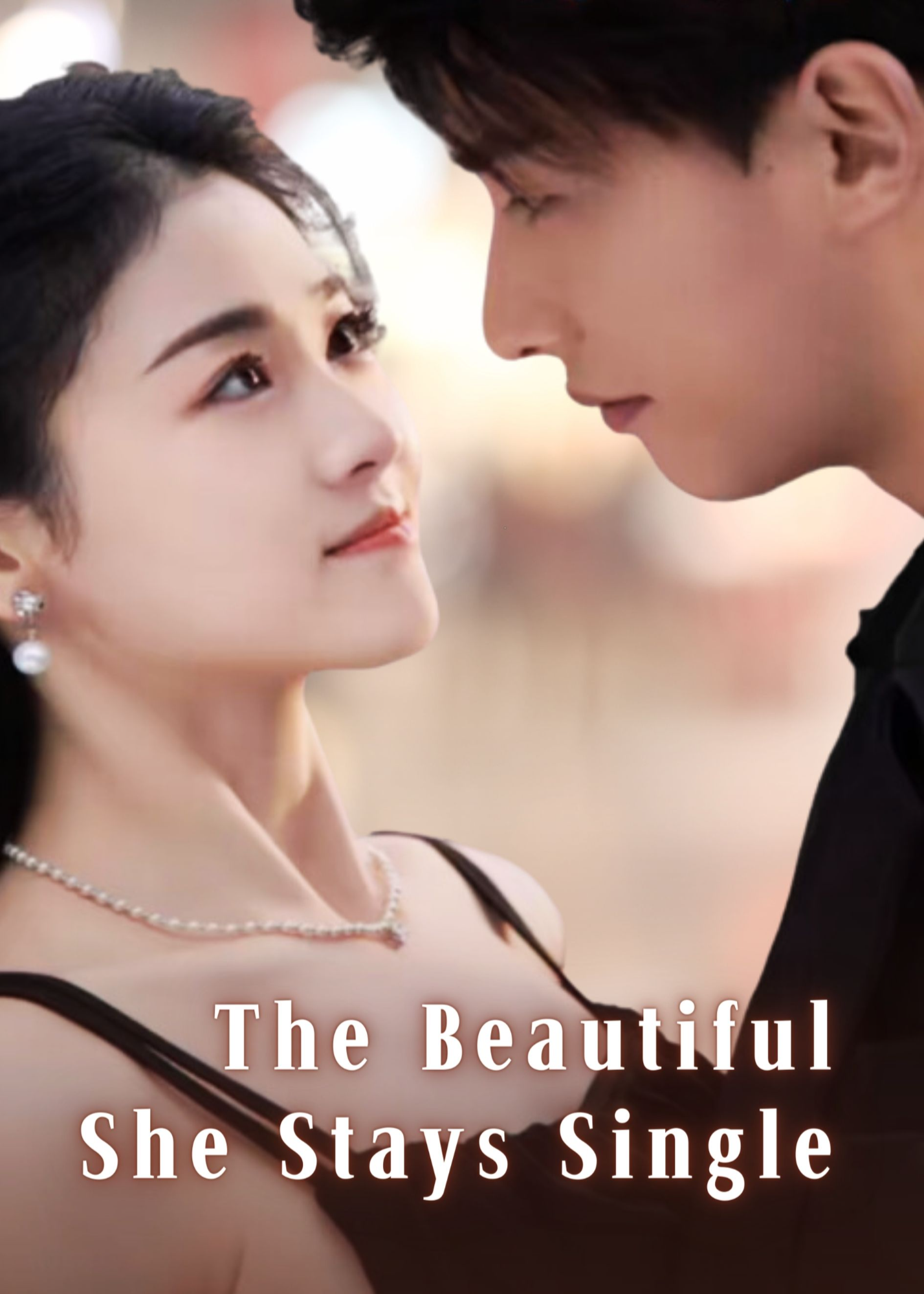 The Beautiful She Stays Single poster