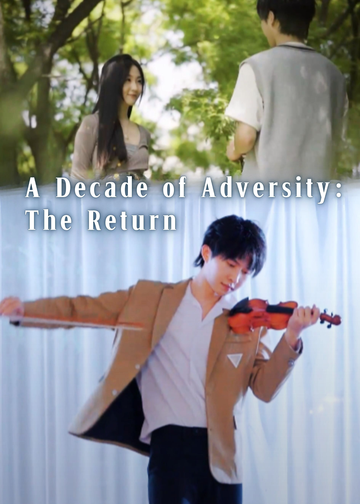 A Decade of Adversity: The Return poster