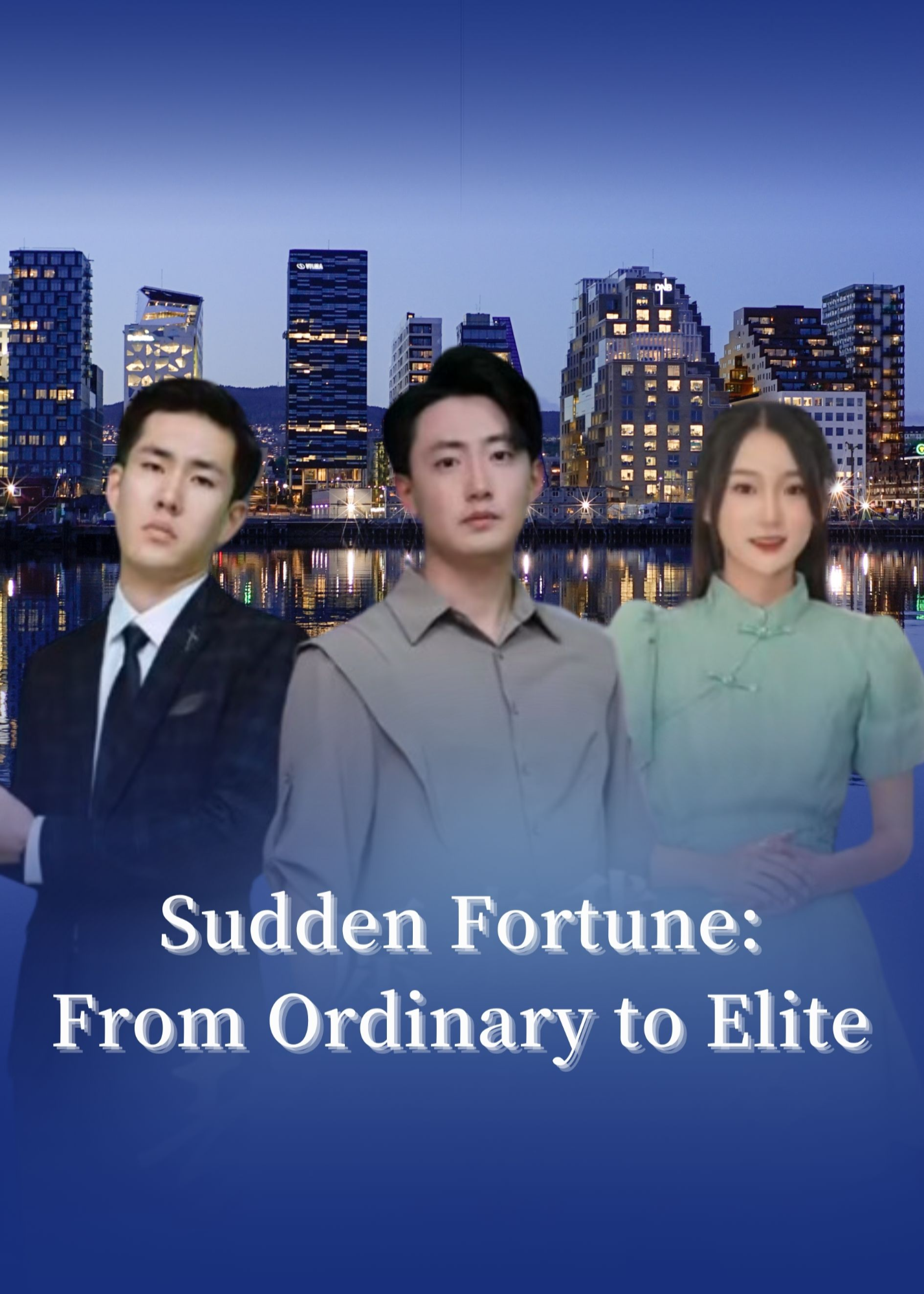 Sudden Fortune: From Ordinary to Elite poster
