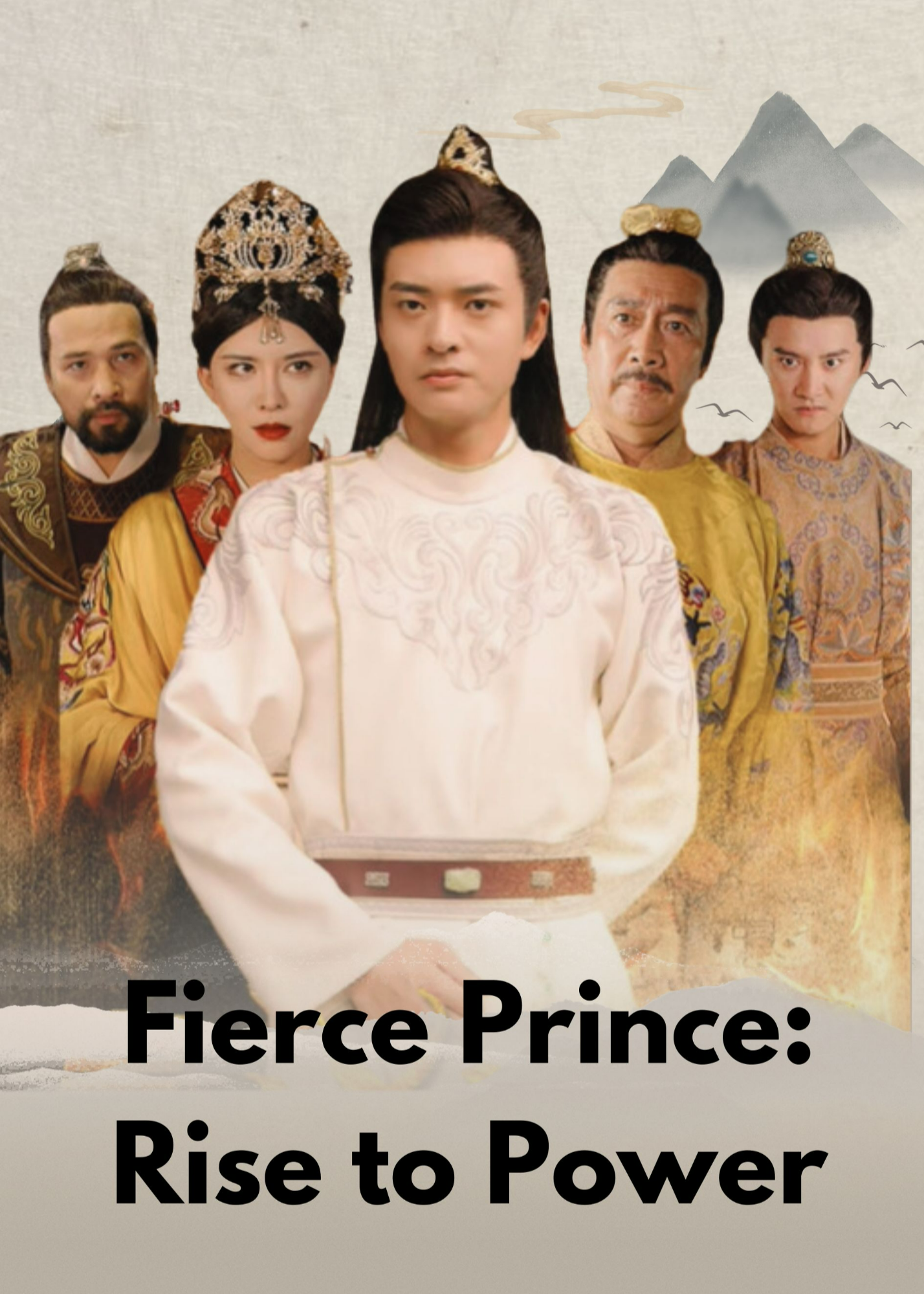 Fierce Prince: Rise to Power poster
