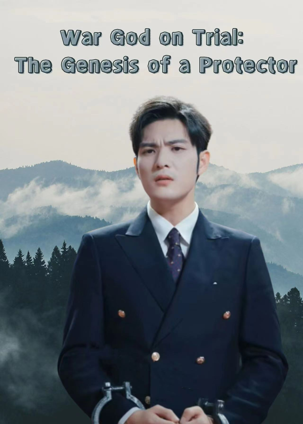 War God on Trial: The Genesis of a Protector poster