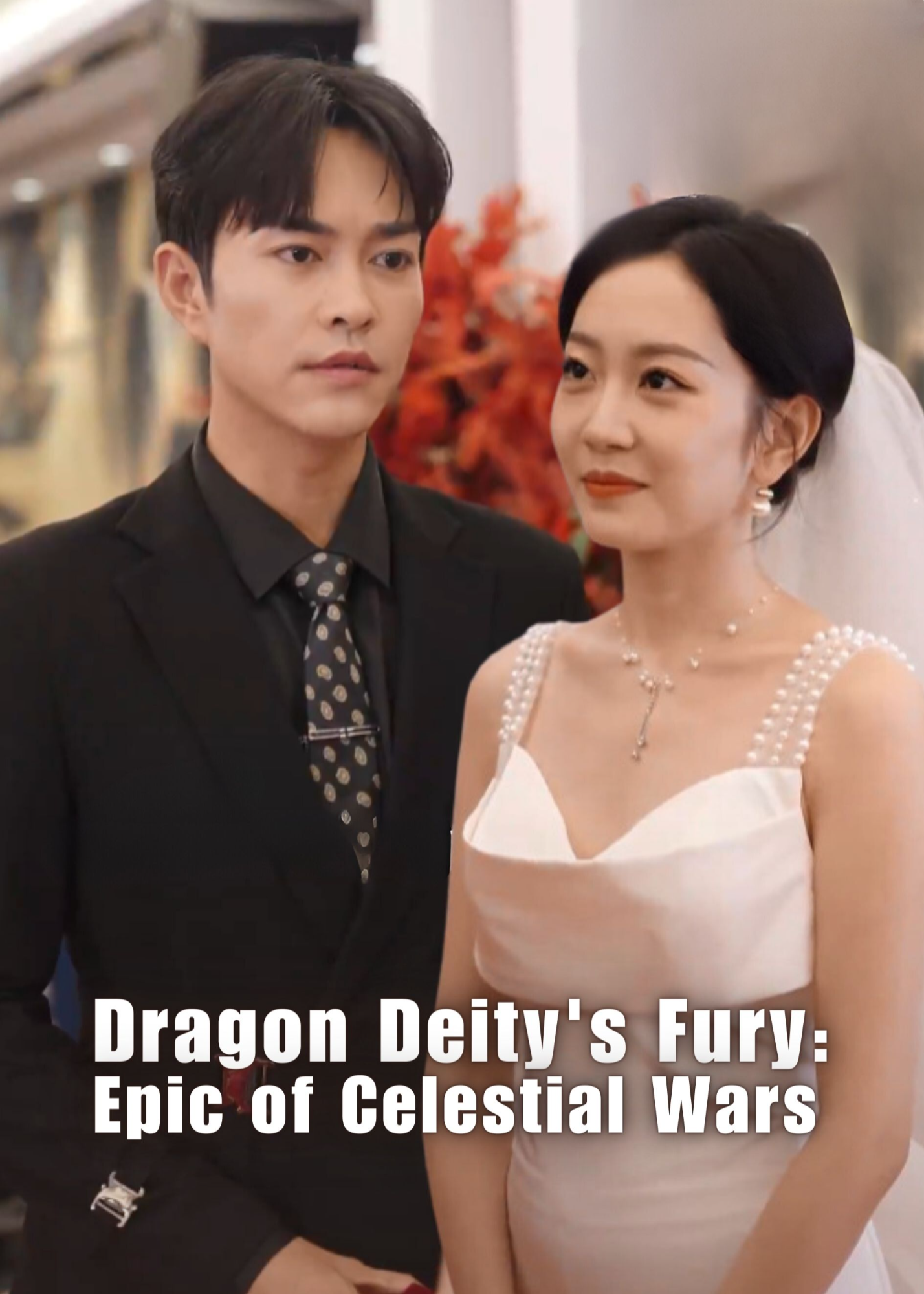 Dragon Deity's Fury: Epic of Celestial Wars poster