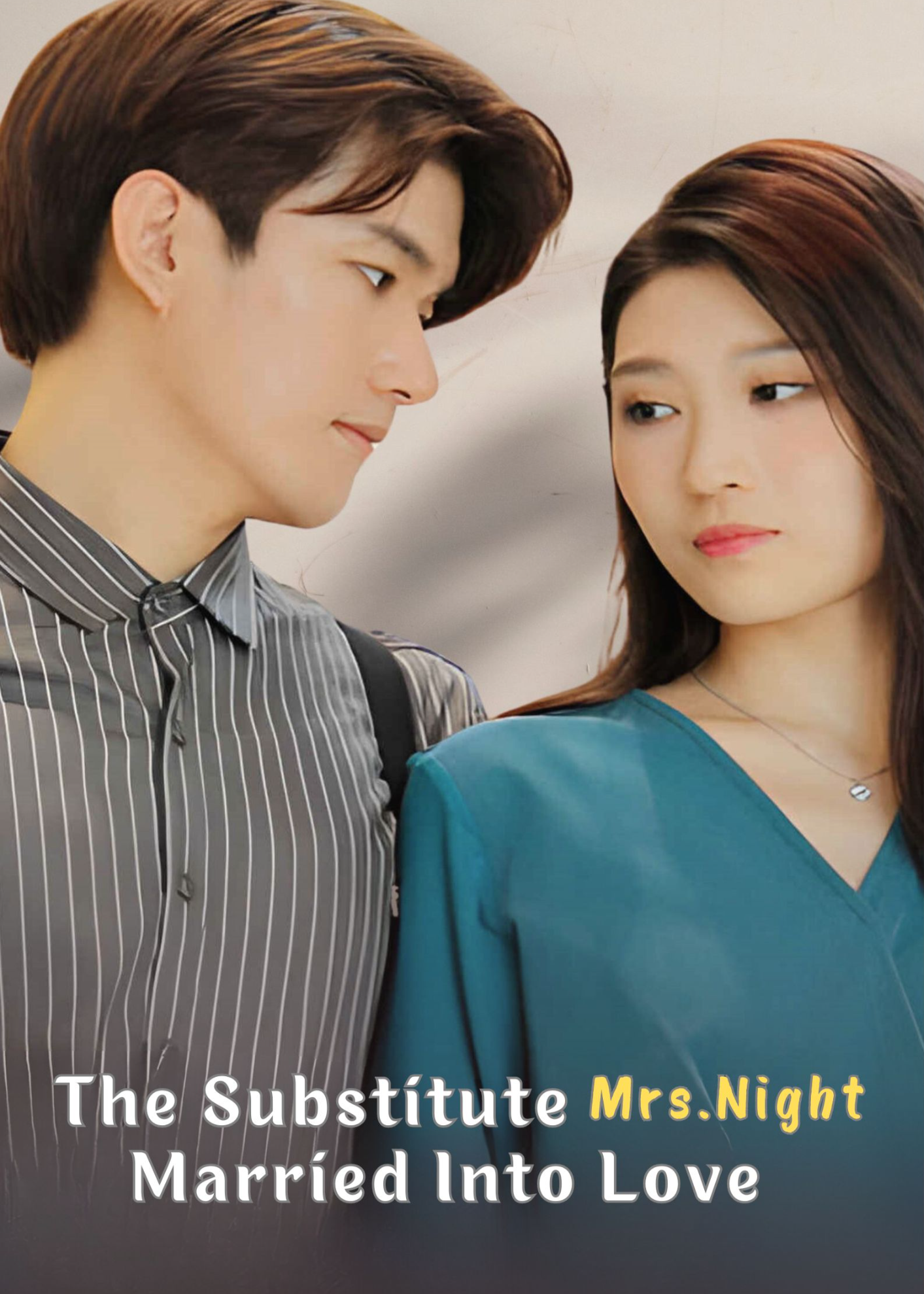 The Substitute Mrs. Night: Married Into Love poster