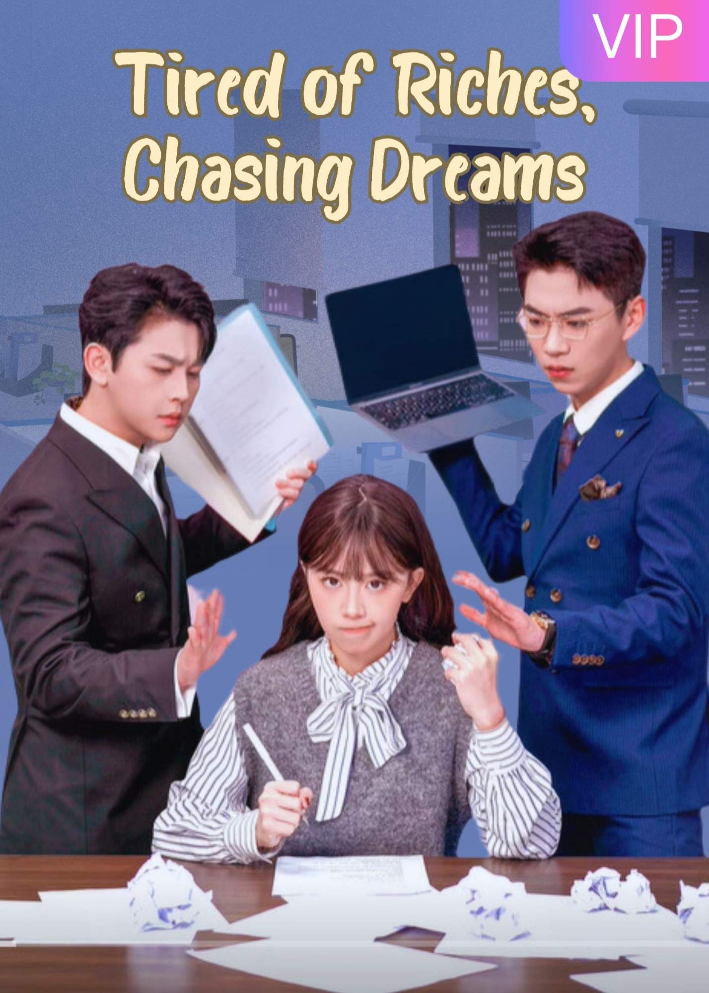 Tired of Riches, Chasing Dreams poster