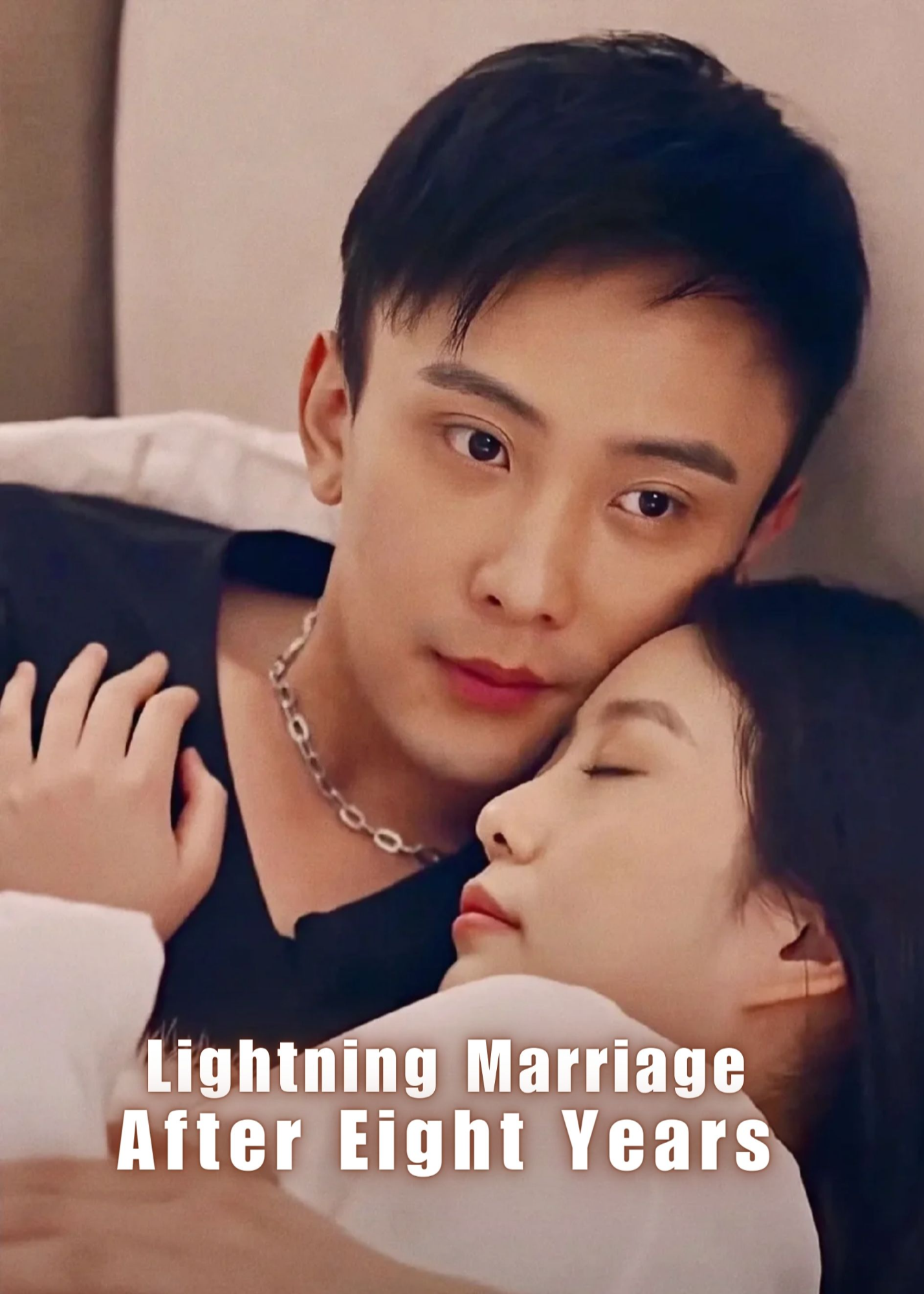 Lightning Marriage After Eight Years poster