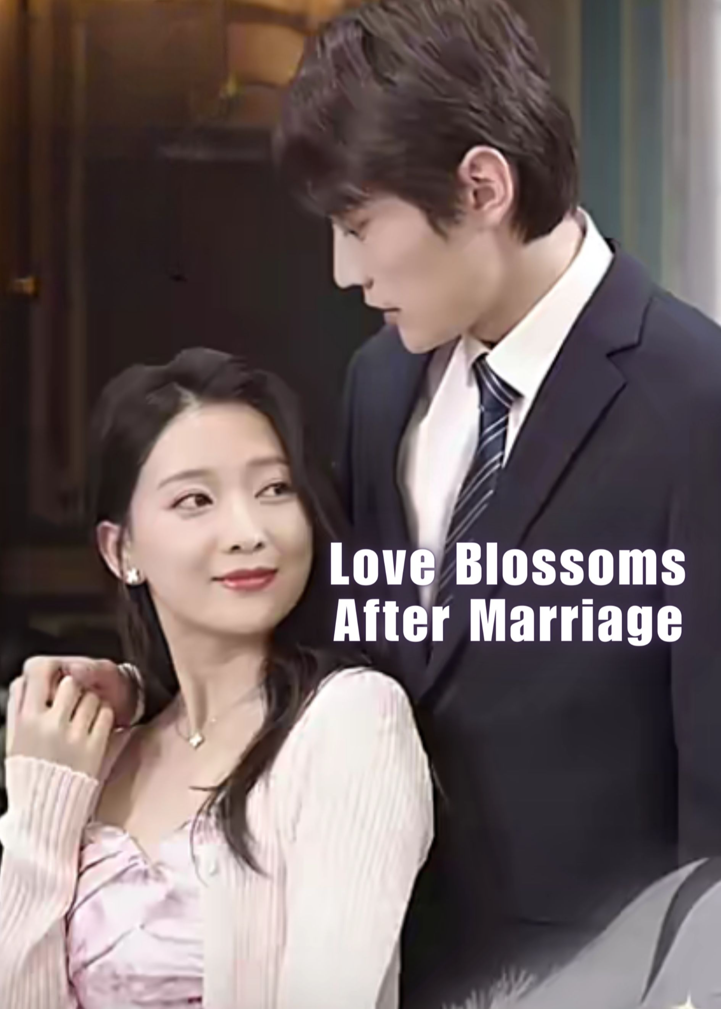 Love Blossoms After Marriage poster