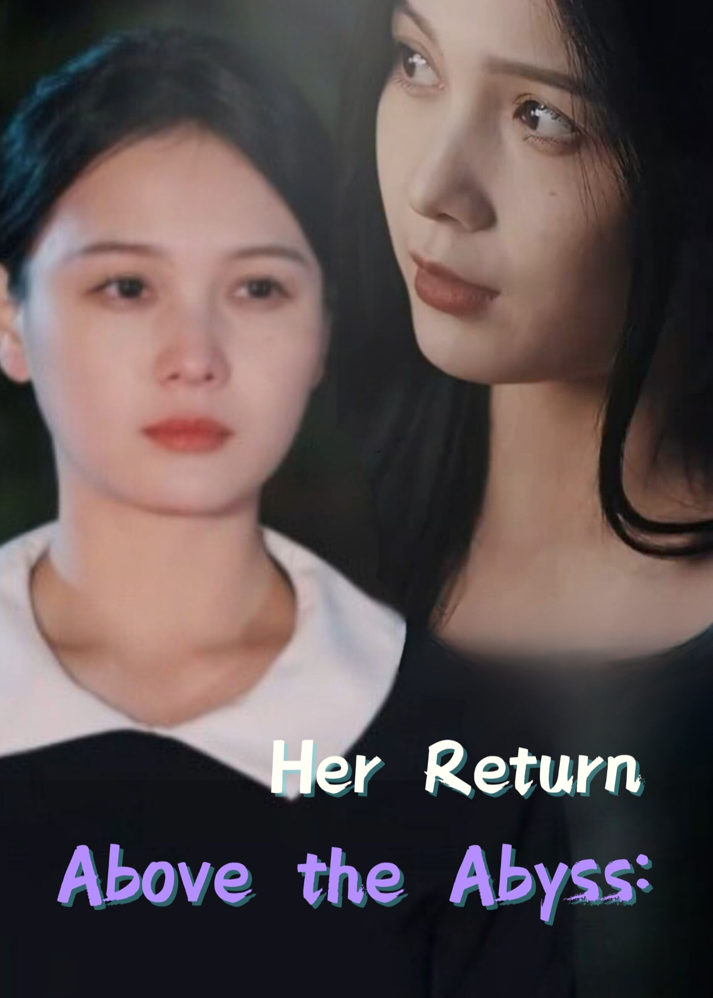 Above the Abyss: Her Return poster